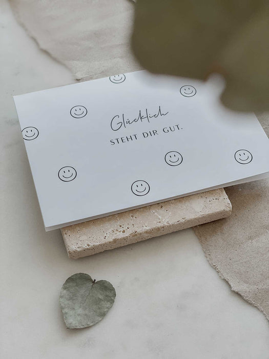 Klappkarte "Glücklich steht dir gut."